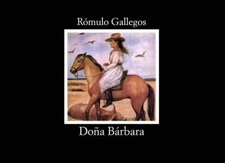 Gallegos casi destruye Doña Bárbara