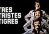 “Solo otra vez” de Los Tres Tristes Tigres