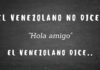 ¿Cómo saludan los venezolanos?
